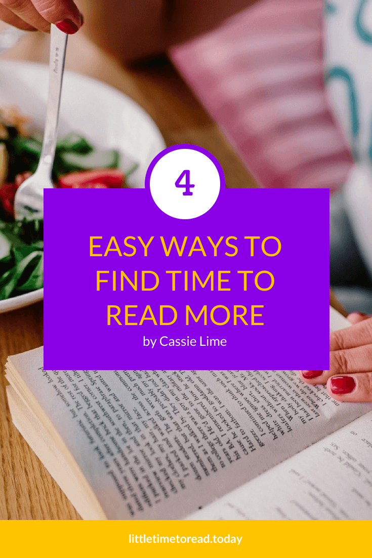EASY WAYS TO FIND TIME TO READ MORE