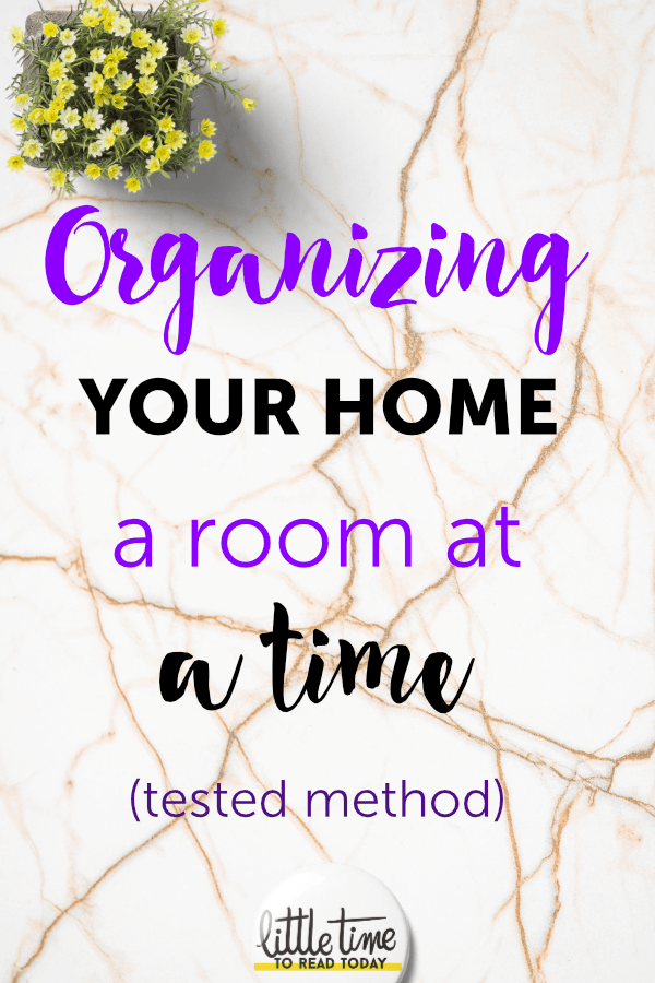  a proven method to organize your home that works for everyone. 