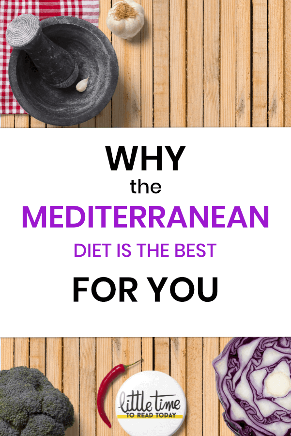 why did i choose the mediterranean diet3