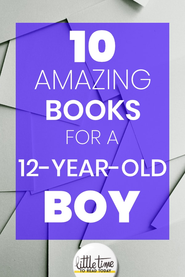 10 amazing books for a 12year old boy